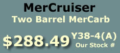 Y38-4(A) two barrel MerCarb for MerCruiser I4