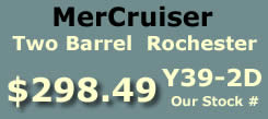 Y39-2D two barrel Rochester for MerCruiser I4