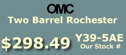Y39-5AE two barrel Rochester 17086107 for OMC 4 cylinder 2.3L applications