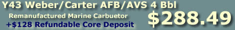 Purchase Y43 four barrel Weber/Carter AFB marine carburetor from flyingfishcarburetors.com